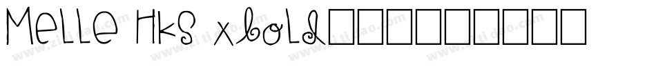 MElle HKS Xbold转换器字体转换